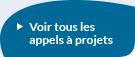 Voir les appels à projets